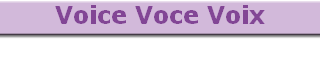 Voice Voce Voix