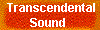  Transcendental
Sound 