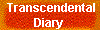  Transcendental
Diary 